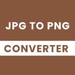 Image to PNG Converter Online – Fast & Free PNG Conversion