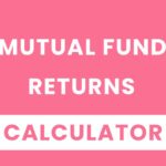 Mutual Fund Calculator – Estimate SIP & Lump Sum Returns