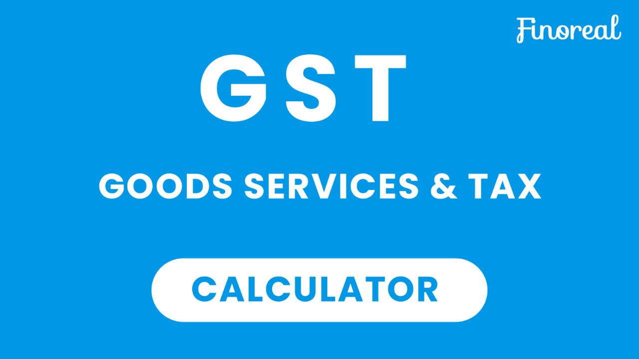 GST Calculator: Calculate Your GST Amount Instantly